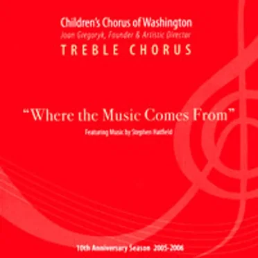 2005-2006 Season Treble Chorus by Children's Chorus of Washington - album cover