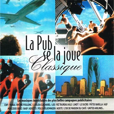La pub se la joue classique by Various Artists - album cover
