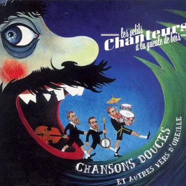 Chansons douces et autres vers d'oreille