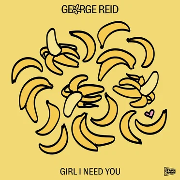 Girl I Need You