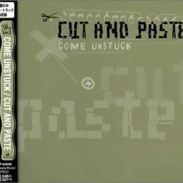 Come Unstuck by Cut and Paste - album cover