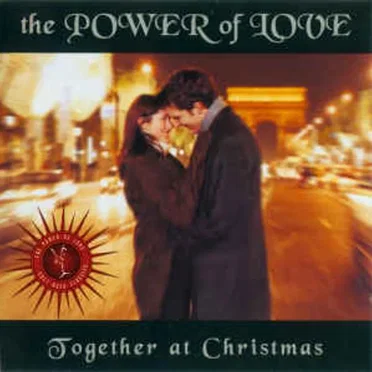 The Power of Love: Together at Christmas by Various Artists - album cover