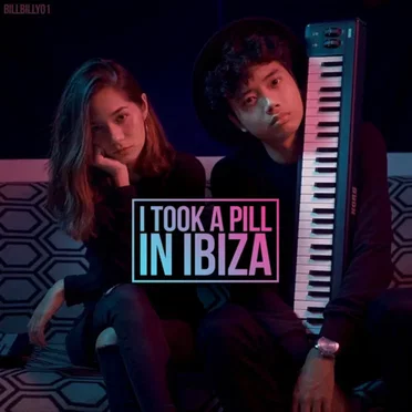 I Took a Pill In Ibiza