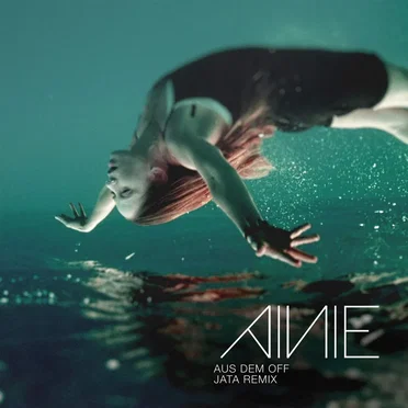 Aus dem Off (Jata Remix) by AINIE - album cover