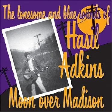 Moon Over Madison by Hasil Adkins - album cover