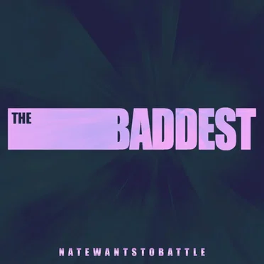 The Baddest (From "League of Legends")