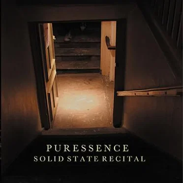 Solid State Recital by Puressence - album cover