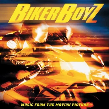 Biker Boyz: Music from the Motion Picture by Various Artists - album cover