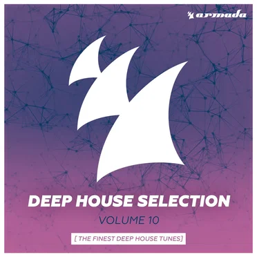 Deep House Selection, Volume 10: The Finest Deep House Tunes by Various Artists - album cover