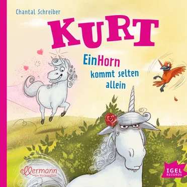 Kurt, EinHorn kommt selten allein by Chantal Schreiber - album cover