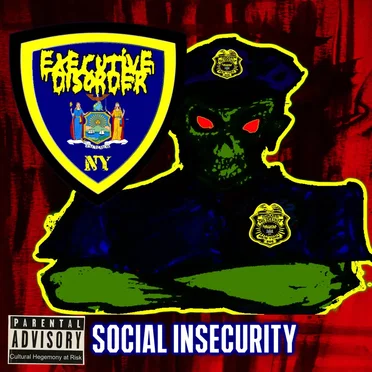 Social Insecurity by Executive Disorder - album cover
