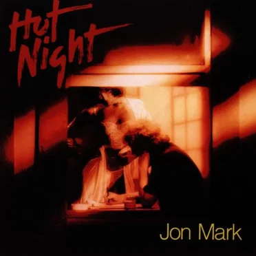 Hot Night by Jon Mark - album cover