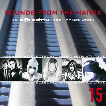 Sounds From the Matrix 015 by Various Artists - album cover