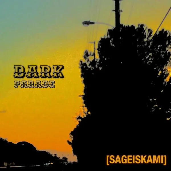 DARK PARADE