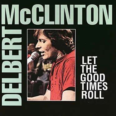 Let the Good Times Roll