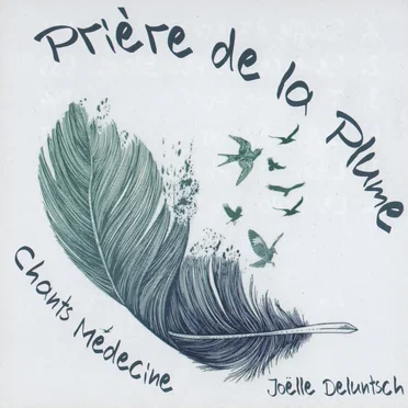 Prière de la Plume by Joëlle DELUNTSCH - album cover