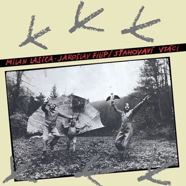 Sťahovaví vtáci by Lasica & Satinský & Filip - album cover