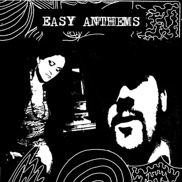 Easy Anthems by Easy Anthems - album cover