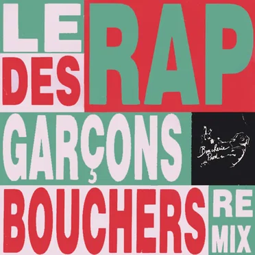 Le Rap des Garçons Bouchers