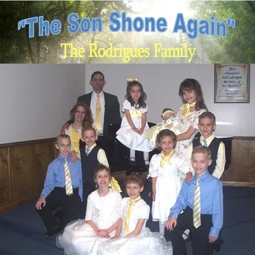 The Son Shone Again by Rodrigues Family - album cover
