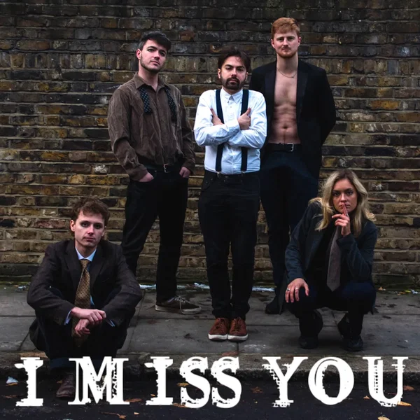 I Miss You