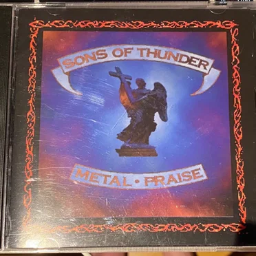 Metal Praise by Sons of Thunder - album cover