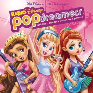 Radio Disney’s Pop Dreamers by Various Artists - album cover