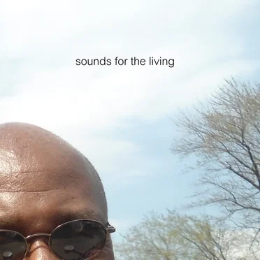 Sounds for the Living