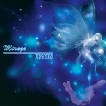 Mirage by URANUS - album cover