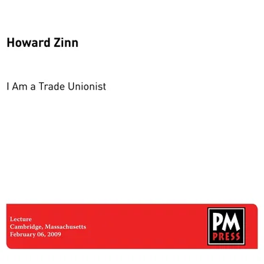 I Am a Trade Unionist by Howard Zinn - album cover