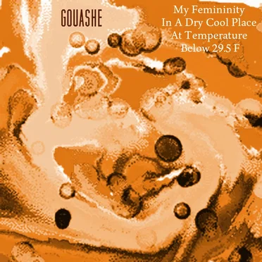 My Femininity In A Dry Cool Place At Temperature Below 29.5 F