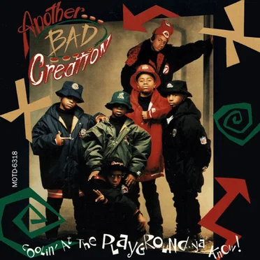 Coolin at the Playground Ya Know! by Another Bad Creation - album cover
