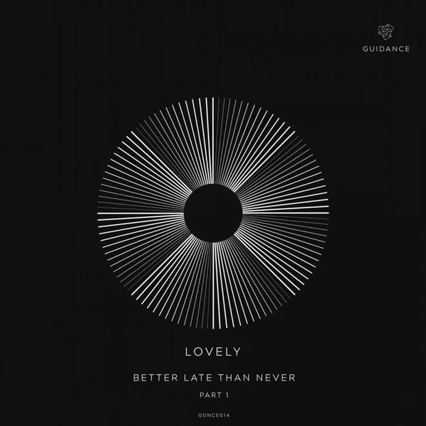 Better Late Than Never, Part 1