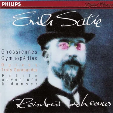 Gnossiennes / Gymnopédies / Ogives / Trois Sarabandes / Petite ouverture à danser