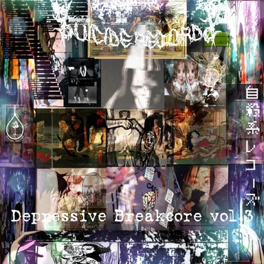 Depressive Breakcore vol.3 by Various Artists - album cover