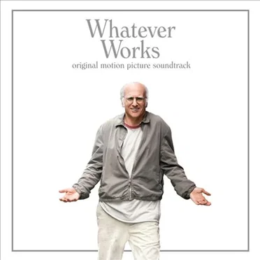 Whatever Works (Original Motion Picture Soundtrack) by Various Artists - album cover