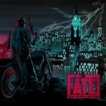 The Fate: The Day the World Came to Ruin