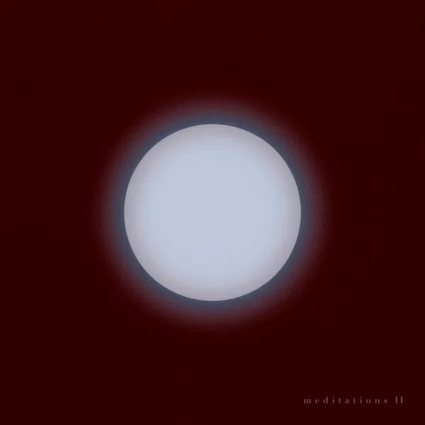 Meditations Ii