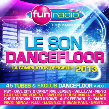 Fun Radio Le son Dancefloor 2013 by Various Artists - album cover