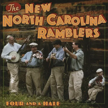 Four and a Half by The New North Carolina Ramblers - album cover