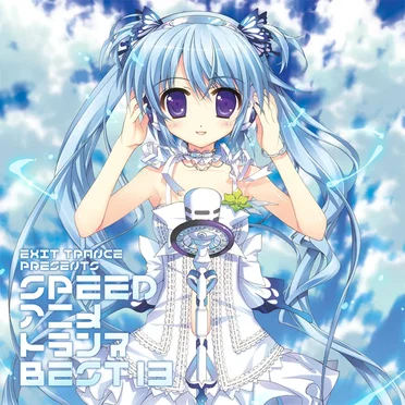 EXIT TRANCE PRESENTS SPEED アニメトランス BEST 13 by Various Artists - album cover