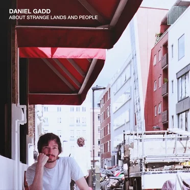 About Strange Lands and People by Daniel Gadd - album cover