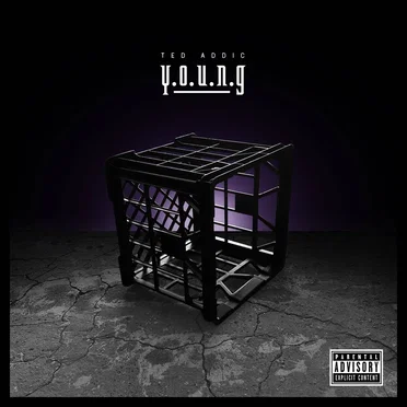Y.O.U.N.G by Ted Addic - album cover