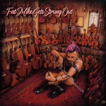 Gets Strung Out by Fat Mike - album cover