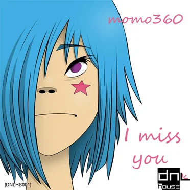 I Miss You