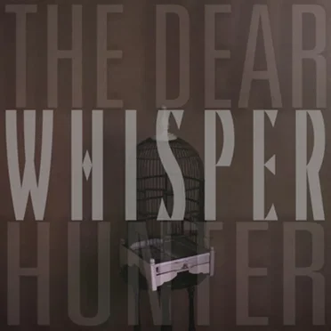 Whisper by The Dear Hunter - album cover