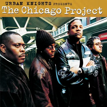 Urban Knights presents: The Chicago Project