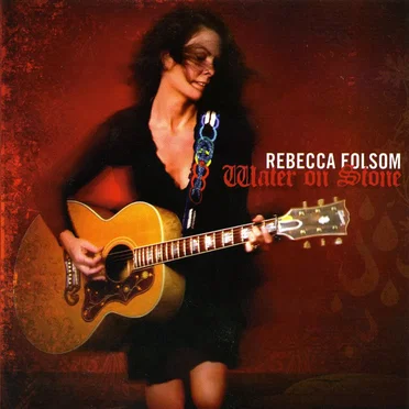 Water on Stone by Rebecca Folsom - album cover