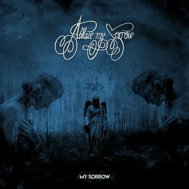 My Sorrow