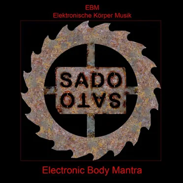 Electronic Body Mantra by SadoSato - album cover